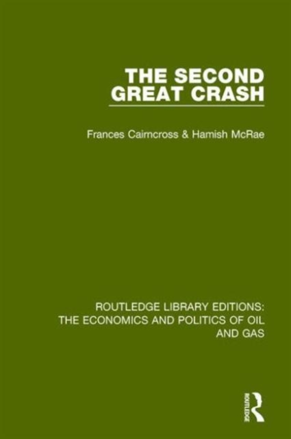 The Second Great Crash, Hardback Book