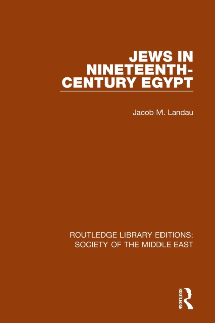 Jews in Nineteenth-Century Egypt, Paperback / softback Book
