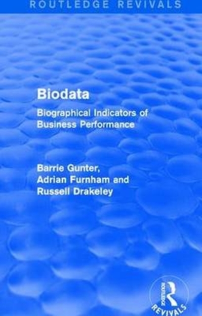 Biodata (Routledge Revivals) : Biographical Indicators of Business Performance, Paperback / softback Book