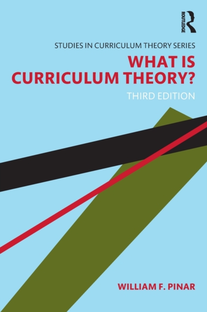 What Is Curriculum Theory?, Paperback / softback Book