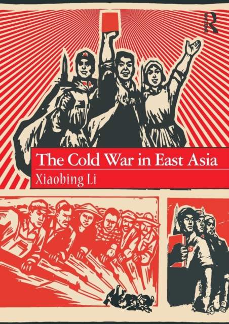 The Cold War in East Asia, Paperback / softback Book