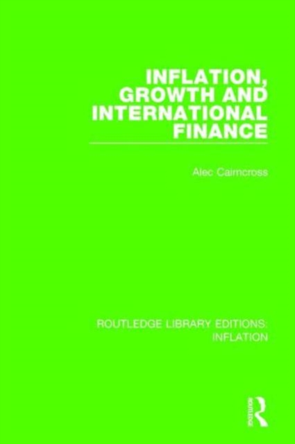 Inflation, Growth and International Finance, Hardback Book