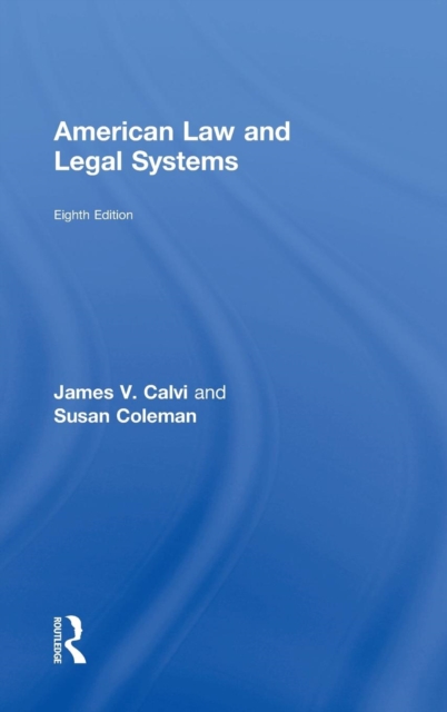 American Law and Legal Systems, Hardback Book
