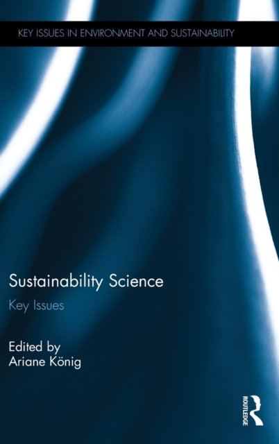 Sustainability Science : Key Issues, Hardback Book