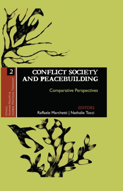 Conflict Society and Peacebuilding : Comparative Perspectives, Paperback / softback Book