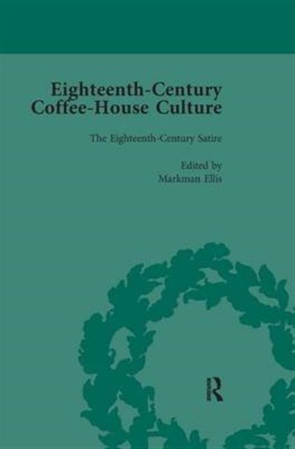 Eighteenth-Century Coffee-House Culture, vol 2, Paperback / softback Book