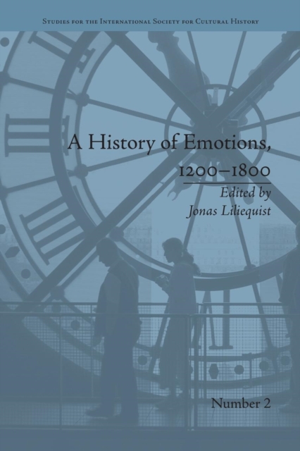 A History of Emotions, 1200-1800, Paperback / softback Book