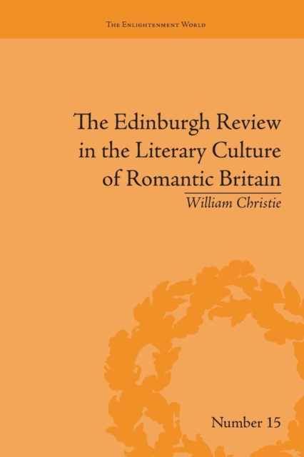 The Edinburgh Review in the Literary Culture of Romantic Britain : Mammoth and Megalonyx, Paperback / softback Book
