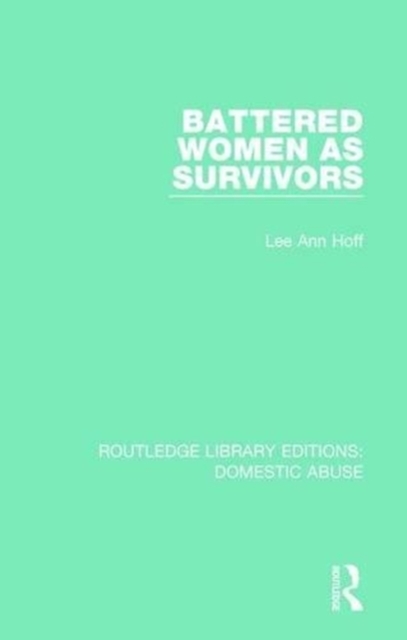 Battered Women as Survivors, Paperback / softback Book