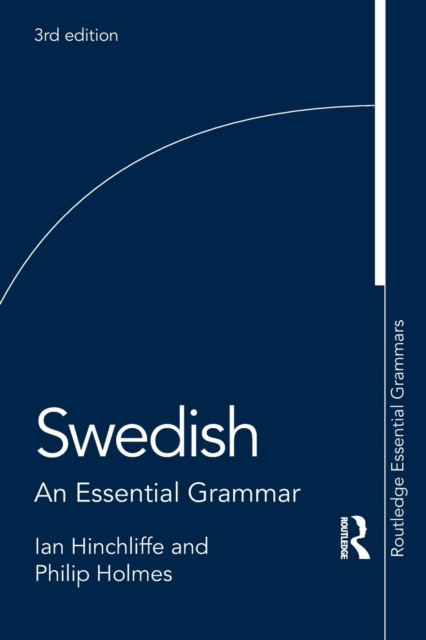 Swedish : An Essential Grammar, Paperback / softback Book