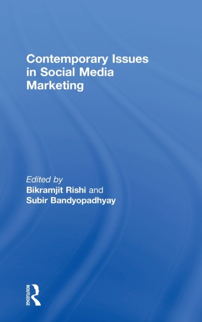 Contemporary Issues in Social Media Marketing, Hardback Book