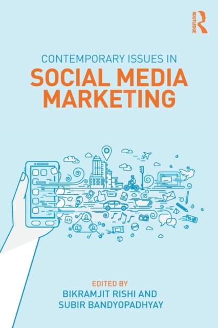 Contemporary Issues in Social Media Marketing, Paperback / softback Book