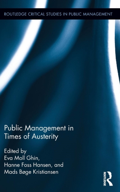 Public Management in Times of Austerity, Hardback Book