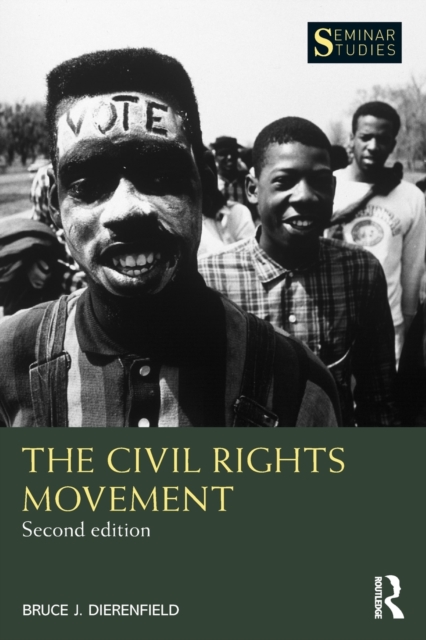The Civil Rights Movement : The Black Freedom Struggle in America, Paperback / softback Book
