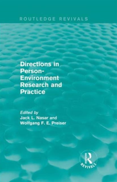 Directions in Person-Environment Research and Practice (Routledge Revivals), Hardback Book