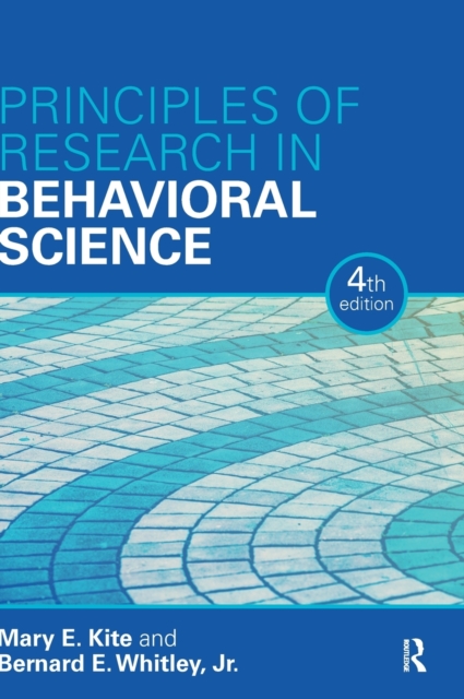 Principles of Research in Behavioral Science : Fourth Edition, Hardback Book