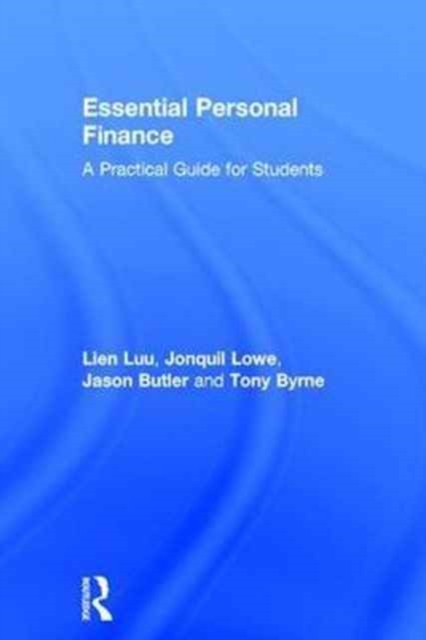 Essential Personal Finance : A Practical Guide for Students, Hardback Book