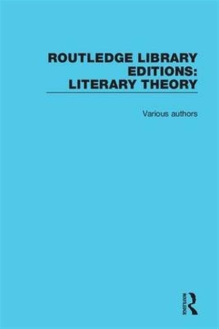 Routledge Library Editions: Literary Theory, Multiple-component retail product Book