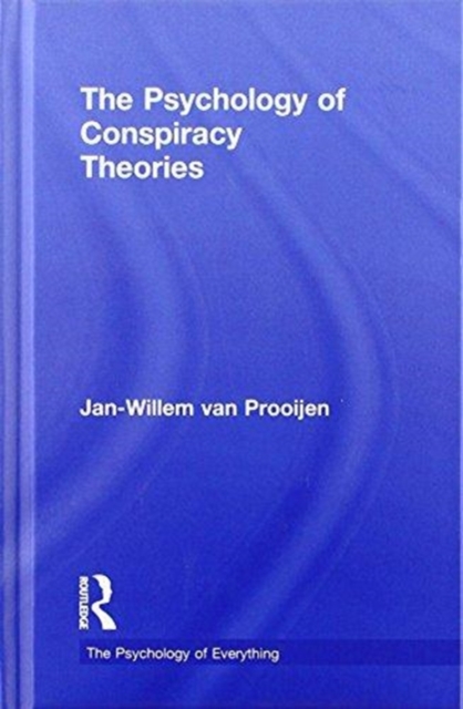 The Psychology of Conspiracy Theories, Hardback Book