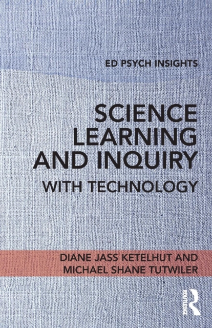 Science Learning and Inquiry with Technology, Paperback / softback Book