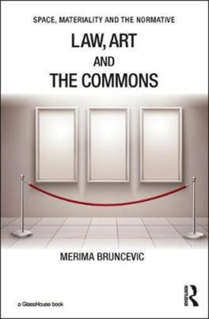 Law, Art and the Commons, Hardback Book