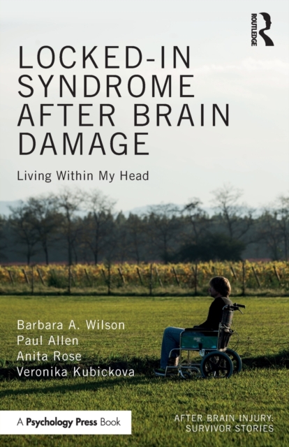 Locked-in Syndrome after Brain Damage : Living within my head, Paperback / softback Book