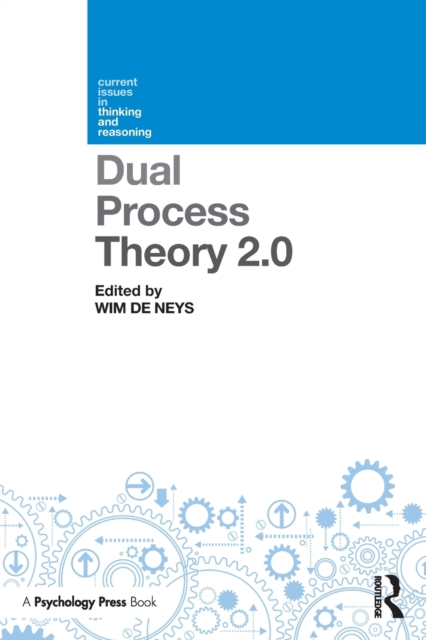 Dual Process Theory 2.0, Paperback / softback Book