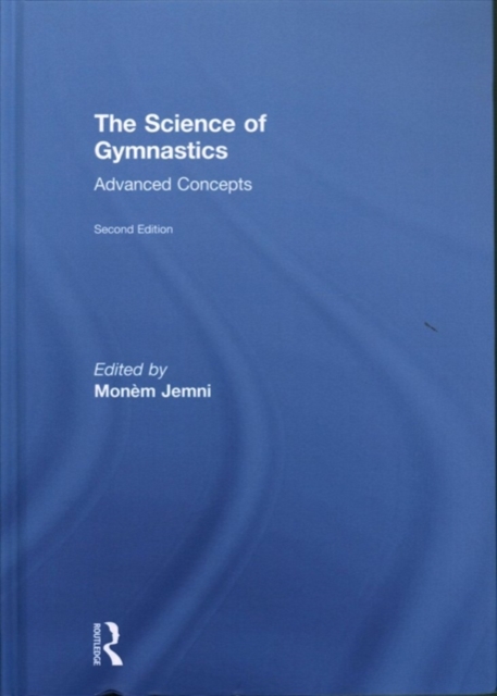 The Science of Gymnastics : Advanced Concepts, Hardback Book