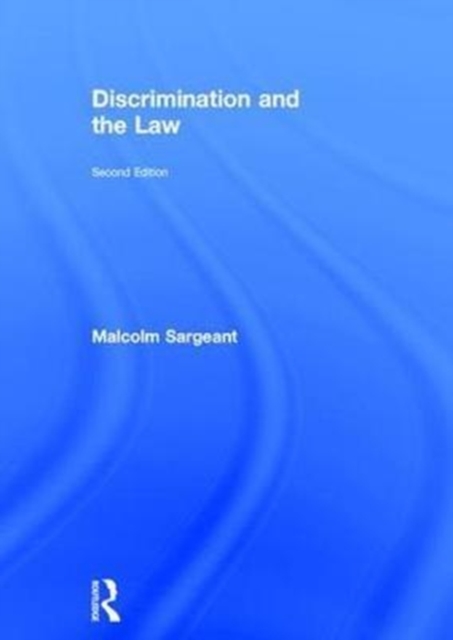 Discrimination and the Law 2e, Hardback Book