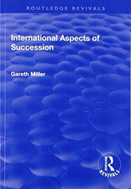International Aspects of Succession, Paperback / softback Book