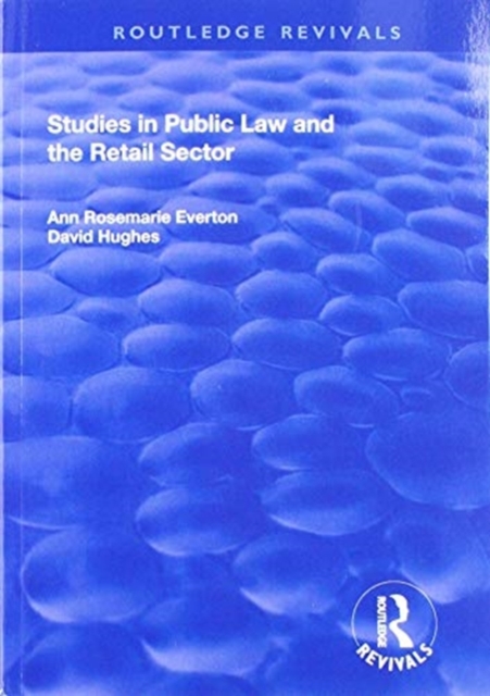 Studies in Public Law and the Retail Sector, Paperback / softback Book