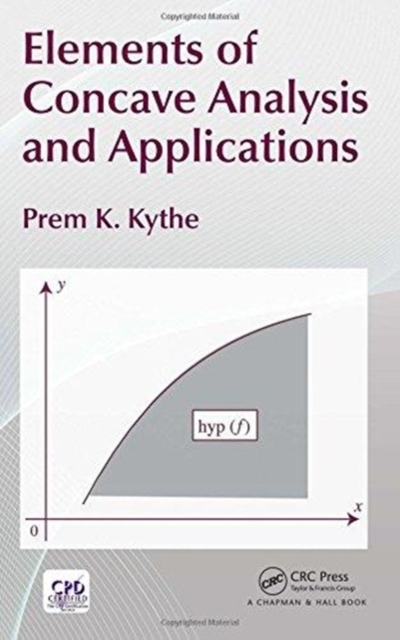 Elements of Concave Analysis and Applications, Hardback Book