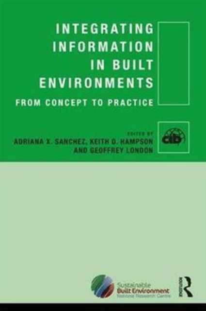 Integrating Information in Built Environments, Hardback Book