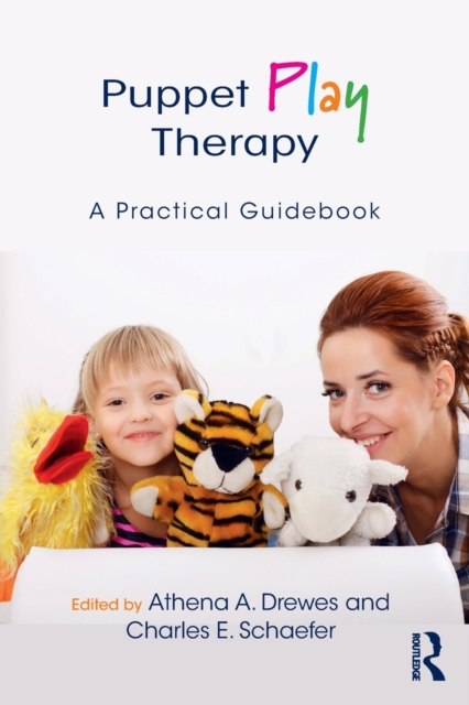 Puppet Play Therapy : A Practical Guidebook, Paperback / softback Book