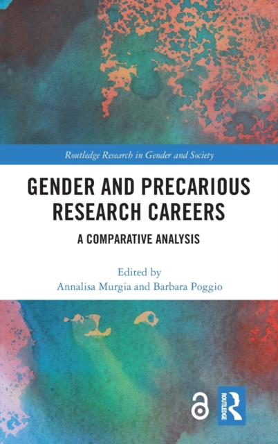Gender and Precarious Research Careers : A Comparative Analysis, Hardback Book