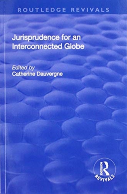 Jurisprudence for an Interconnected Globe, Paperback / softback Book