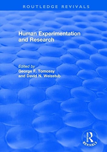 Human Experimentation and Research, Hardback Book