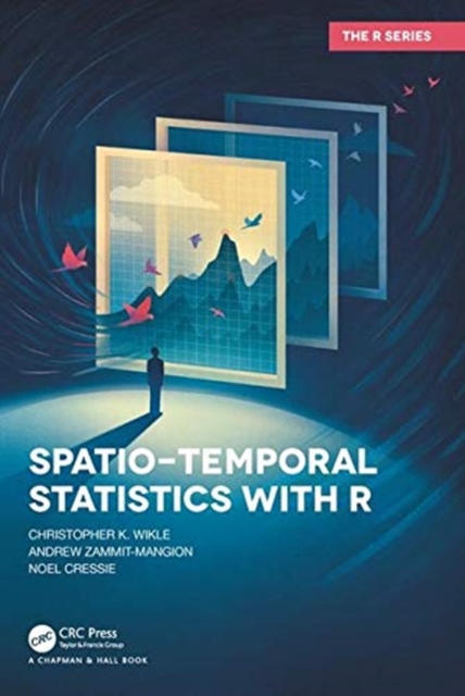 Spatio-Temporal Statistics with R, Hardback Book