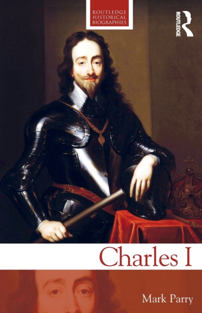 Charles I, Paperback / softback Book