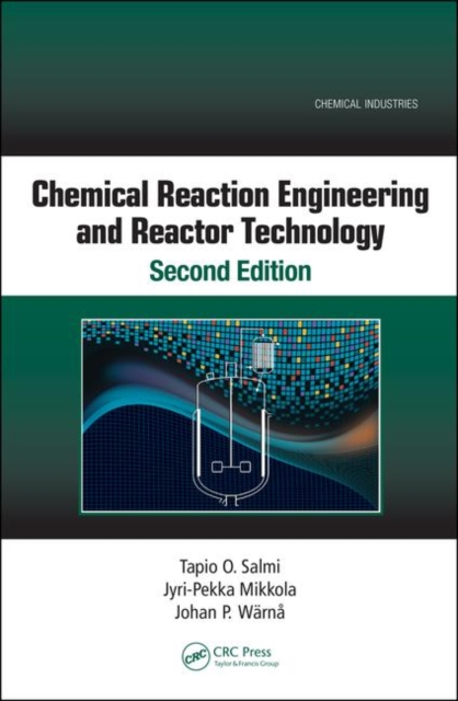 Chemical Reaction Engineering and Reactor Technology, Second Edition, Hardback Book