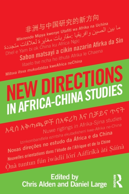 New Directions in Africa–China Studies, Paperback / softback Book