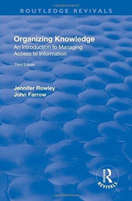 Organizing Knowledge: Introduction to Access to Information : Introduction to Access to Information, Hardback Book
