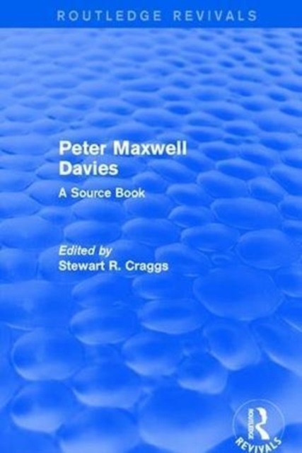 Peter Maxwell Davies : A Source Book, Hardback Book