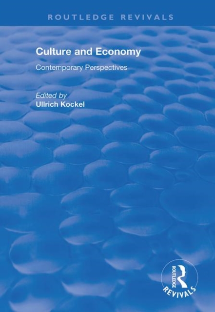 Culture and Economy : Contemporary Perspectives, Hardback Book