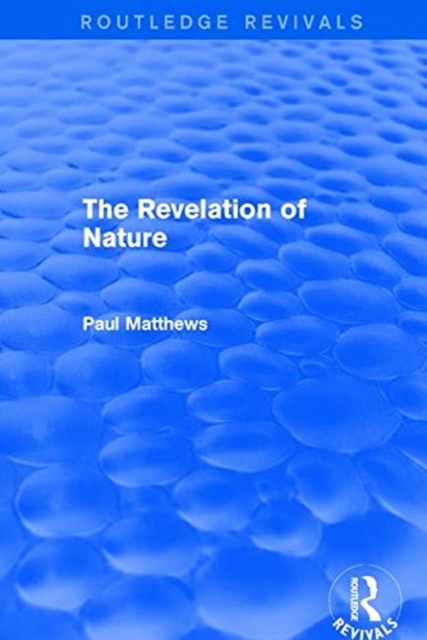The Revelation of Nature, Hardback Book