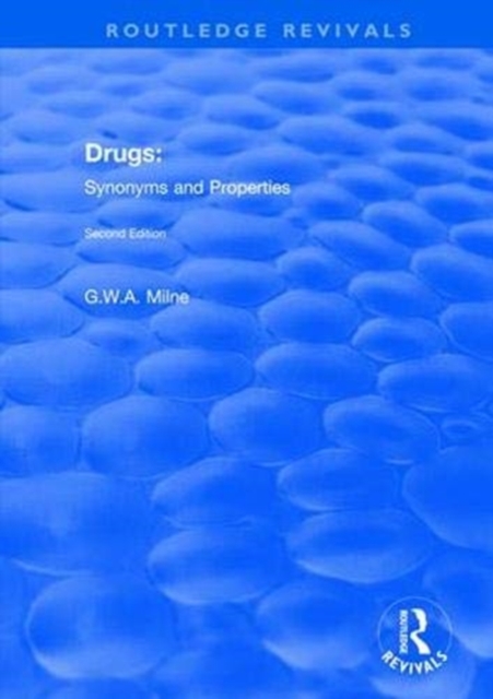 Drugs: Synonyms and Properties, Paperback / softback Book