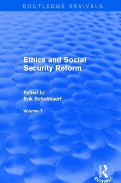 Ethics and Social Security Reform, Hardback Book