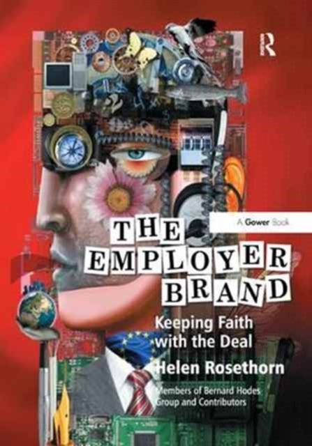 The Employer Brand : Keeping Faith with the Deal, Paperback / softback Book
