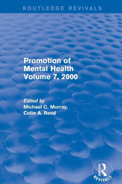 Promotion of Mental Health : Volume 7, 2000, Paperback / softback Book