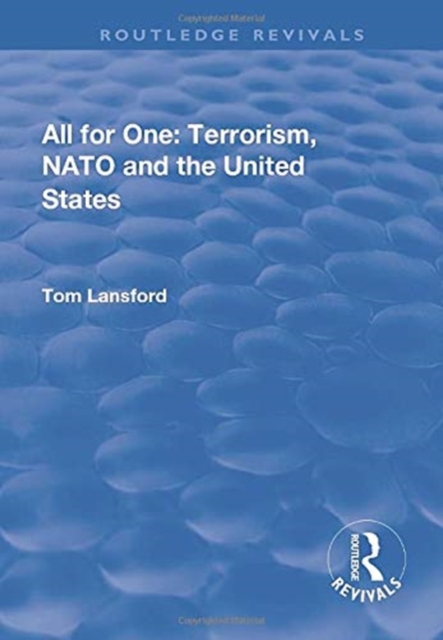 All for One: Terrorism, NATO and the United States, Paperback / softback Book